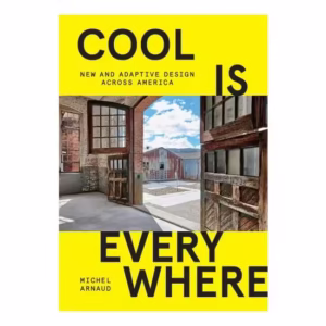 Cool Is Everywhere