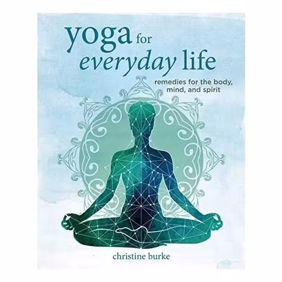 Yoga For Everyday Life