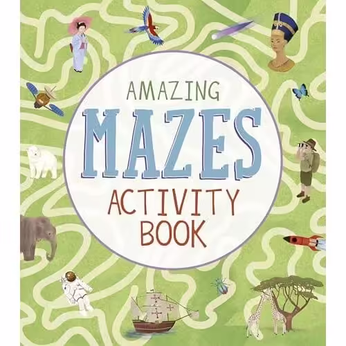 Amazing Mazes Activity Book