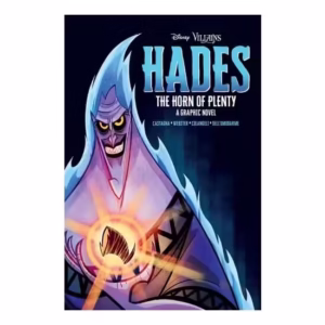 Disney Villains: Hades - The Horn Of Pleny Graphic Novel
