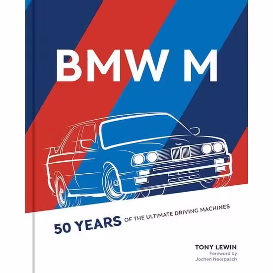 Bmw M – 50 Years Of The Ultimate Driving Machine