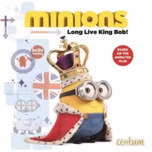 MINIONS: LONG LIVE KING BOB