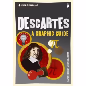 Introducing: Descartes (Graphic Guide)