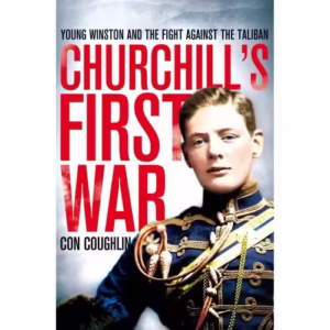 CHURCHILL'S FIRST WAR