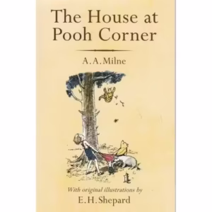 The House At Pooh Corner
