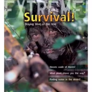 Extreme Science: Survival!