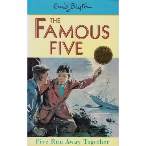 The Famous Five: Five Run Away Together