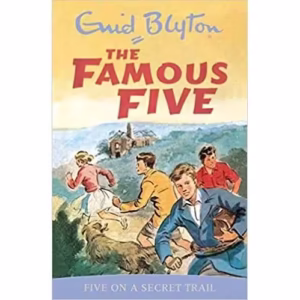 The Famous Five: Five on a Secret Trail