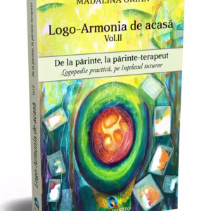 Logo-armonia de acasă - vol.II
