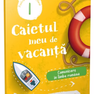 Comunicare in limba romana clasa I