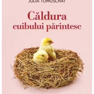 Caldura cuibului parintesc