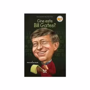 Cine este Bill Gates?