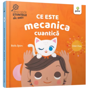 Ce este mecanica cuantica
