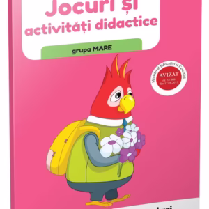 Jocuri si activitati didactice grupa mare