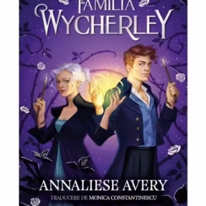 Familia Wycherley (prima parte a seriei „Familia Wycherley )