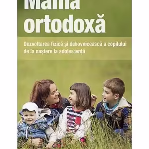 Mama ortodoxă - Paperback brosat - *** - De Suflet
