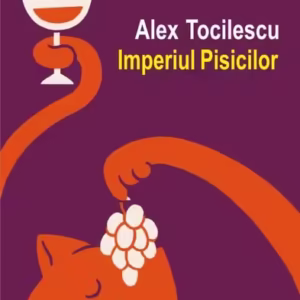 Imperiul Pisicilor - Paperback brosat - Alex Tocilescu - Polirom