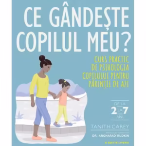 Ce gândește copilul meu? - Paperback brosat - Tanith Carey - Litera