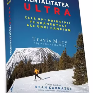 Mentalitatea ultra - Paperback brosat - Travis Macy - Preda Publishing