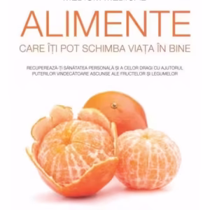 Alimente care îţi pot schimba viaţa în bine (Medium Medical) - Paperback brosat - Anthony William - Adevăr divin