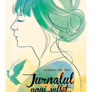 Jurnalul unui suflet vindecat - Paperback brosat - Andreea Diaconu - Atman