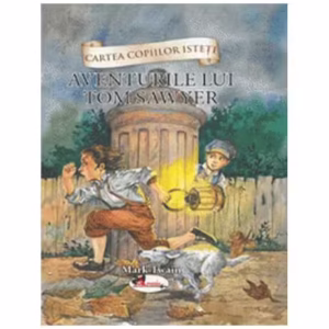 Aventurile lui Tom Sawyer (repovestire) - Hardcover - Mark Twain - Aramis