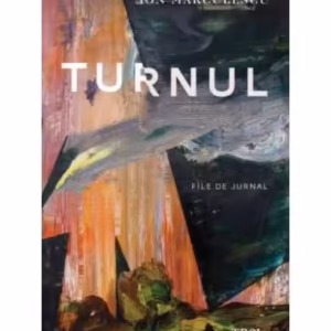 Turnul - Paperback brosat - Ion Mărculescu - Trei