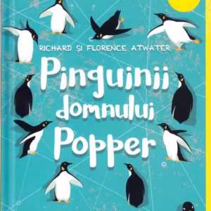 Pinguinii domnului Popper - Hardcover - Richard Atwater, Florence Atwater - Arthur