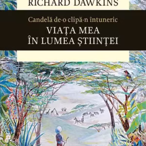 Candelă de-o clipă-n întuneric - Paperback brosat - Richard Dawkins - Humanitas