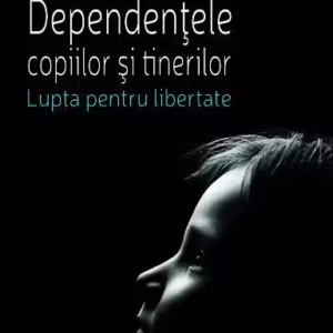 Dependenţele copiilor şi tinerilor - Paperback brosat - Raoul Goldberg - Univers Enciclopedic