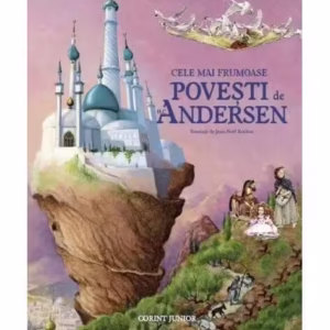 Cele mai frumoase poveşti - Hardcover - Hans Christian Andersen - Corint Junior