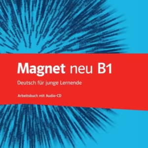Magnet neu B1. Arbeitsbuch mit Audio-CD - Paperback brosat - Giorgio Motta, Ondřej Kotas - Klett Sprachen