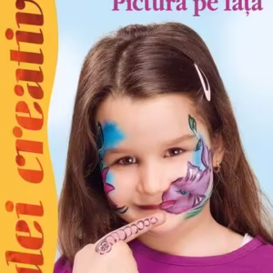 Pictură pe faţă. Idei creative 104 - Paperback brosat - Janja Grossmann - Casa