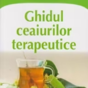 Ghidul ceaiurilor terapeutice - Paperback - C. Antonov - Dexon