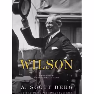 Wilson - Hardcover - A. Scott Berg - RAO