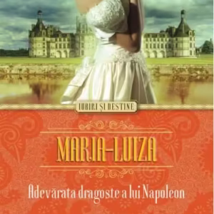 Maria-Luiza - Paperback brosat - Michelle Moran - Litera
