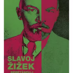 Repetându-l pe Lenin - Paperback brosat - Slavoj Žižek - Tact