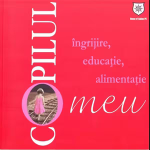 Copilul meu - Paperback brosat - Nana Boerescu - House of Guides