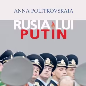 Rusia lui Putin - Paperback brosat - Anna Politkovskaia - Meteor Press
