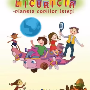 Popasuri pe Licuricia. Planeta copiilor isteţi - Hardcover - Vitalie Filip - Epigraf