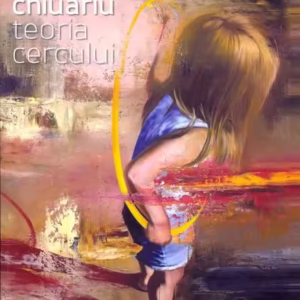 Teoria cercului: Teoria cercului (catalog expoziţie) - Paperback brosat - Francisc Chiuariu - AnnArt