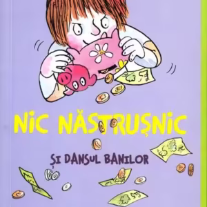 Nic Năstrușnic și dansul banilor (Vol. 5) - Paperback brosat - Francesca Simon - Arthur
