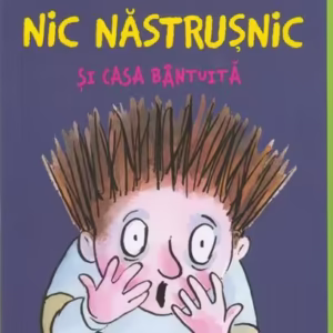 Nic Năstrușnic și casa bântuită (Vol. 6) - Paperback brosat - Francesca Simon - Arthur