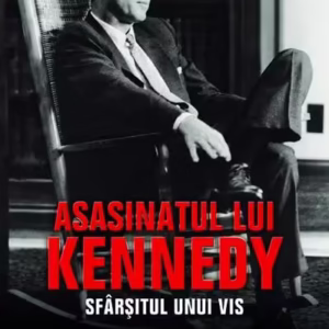 Asasinatul lui Kennedy. Sfârșitul unui vis - Hardcover - Bill O’Reilly, Martin Dugard - RAO