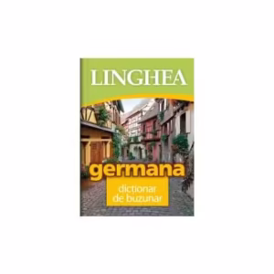 Germană. Dicţionar de buzunar - Paperback - Autor Colectiv - Linghea