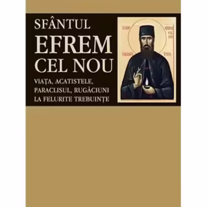 Sfântul Efrem cel Nou - Paperback brosat - L.S. Desartovici - Sophia
