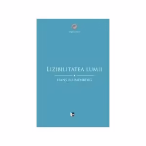 Lizibilitatea lumii - Paperback - Hans Blumenberg - Tact