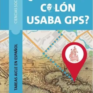 ¿Cristobal Colón usaba GPS? - Paperback brosat - Carmen García del Río, Fco. Xabier San Isidro Agrelo - Difusión
