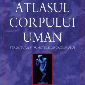 Atlasul corpului uman - Paperback brosat - Peter Abrahams - Corint