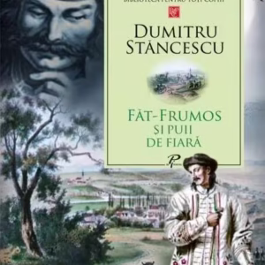 Făt-Frumos şi puii de fiară - Hardcover - Dumitru Stăncescu - Prut